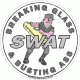 S W A T Breaking Glass & Busting Ass Decal