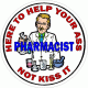Pharmacist Here To Help Your Ass Decal