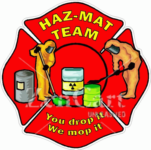 Haz-Mat Team You Drop It We Mop It Decal