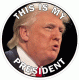 This Is My President Decal