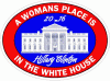 A Womans Place Is In The White House Decal