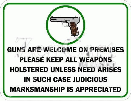 Guns Are Welcome On Premisis Decal