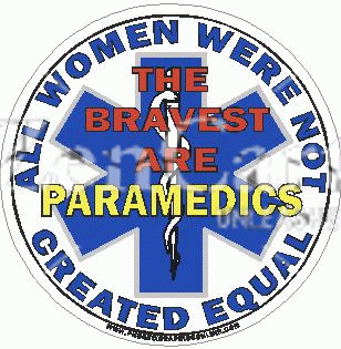 All Women Were Not Created Equal PARAMEDIC Decal