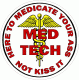 Med-Tech Here To Medicate Your Ass Decal