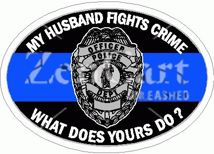 My Husband Fights Crime Blue Line Shield Decal