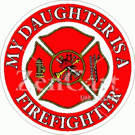 My Daughter Is A Firefighter Decal