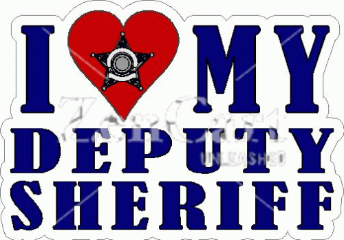I Love My Deputy Sheriff Decal