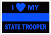 Thin Blue Line I Love My State Trooper Decal