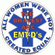 All Women Were Not Created Equal EMT-D Decal