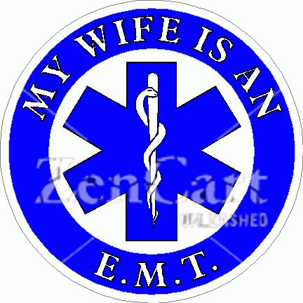 My Wife Is An EMT Decal