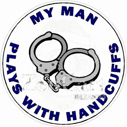My Man Plays With Handcuff\'s Decal