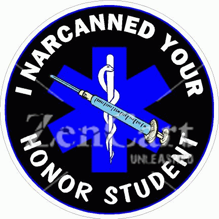 I Narcanned Your Honor Student Decal
