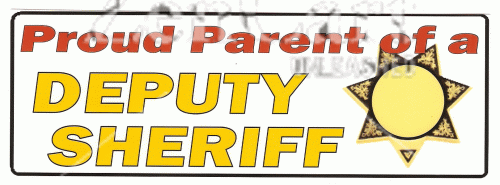 Proud Parent Of A Deputy Sheriff Decal