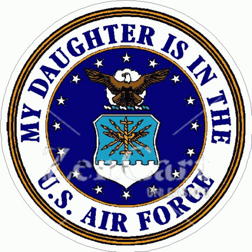 My Daughter Is In The U.S. Air Force Decal