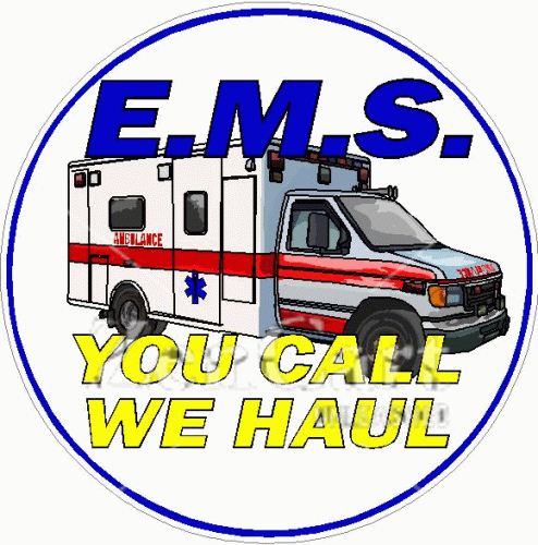 EMS You Call We Haul Decal