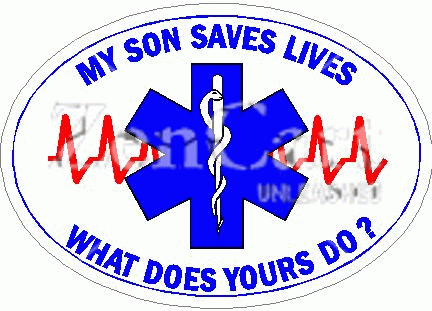My Son Saves Lives What Does Yours Do? Decal