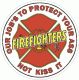 Firefighters Our Job's To Protect Your Ass Not Kiss It Decal