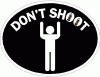 Don't Shoot Hands Up Decal