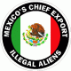 Mexico's Chief Export Illegal Aliens Decal