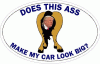 Donald Trump Does This Ass Make My Car Look Big Decal