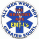 All Men Were Not Created Equal EMT-I Decal